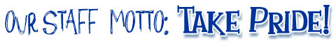 Pierce Staff Motto - Take Pride